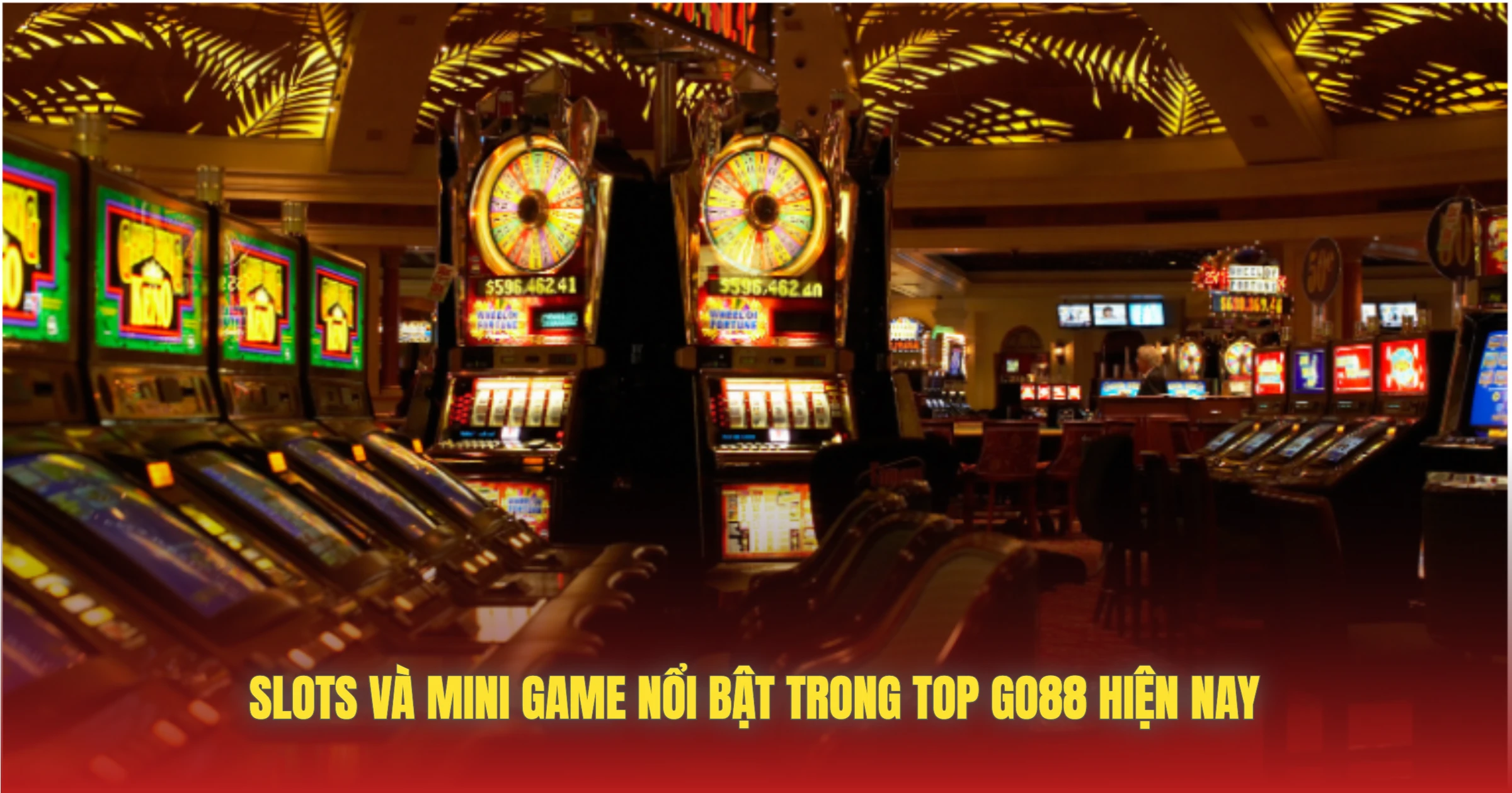 Top Game Được Tìm Kiếm Nhiều Trên GO88 Hiện Nay 3 Slots Và Mini Game Nổi Bật Trong Top GO88 Hiện Nay